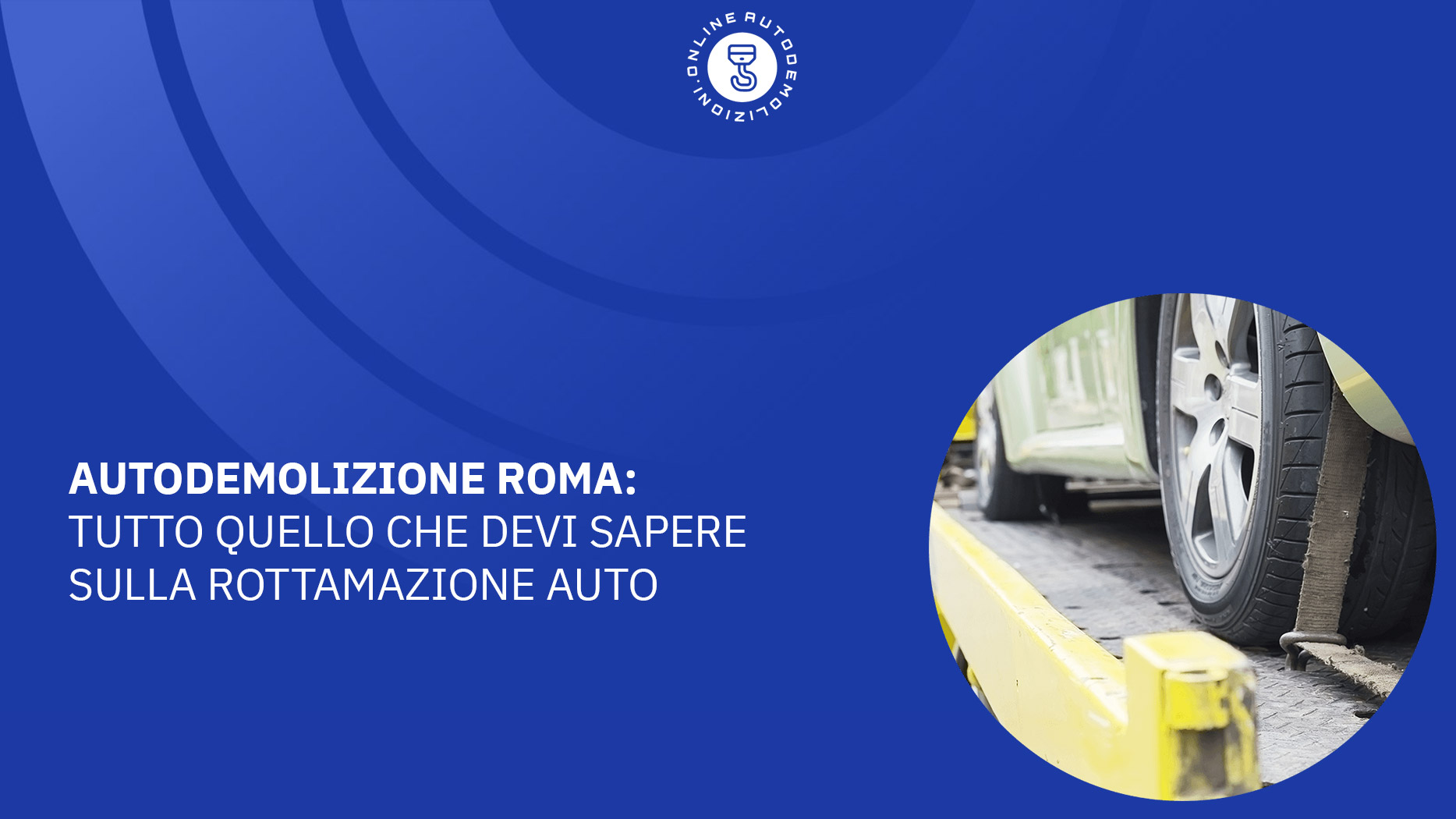 Autodemolizione Roma