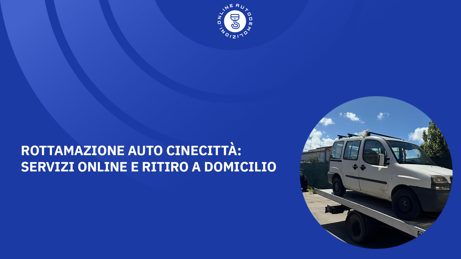 Rottamazione Auto Cinecittà