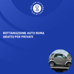 Rottamazione Auto Roma Gratis per Privati